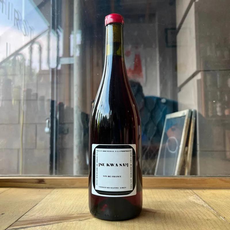 Domaine Buronfosse, \"Se Kwa Sa?\" 2021