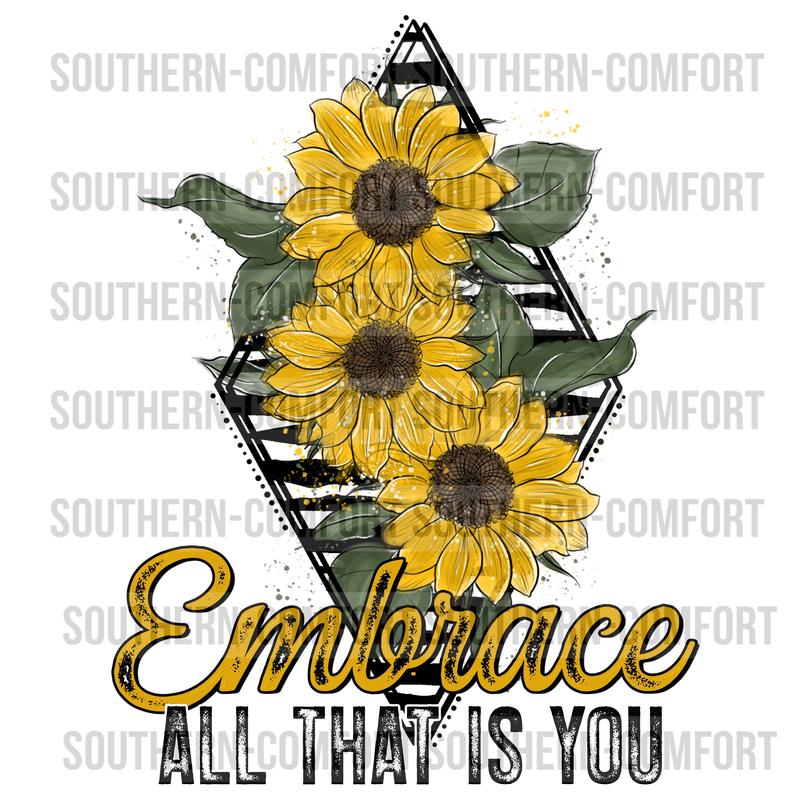 Embrace all that is you PNG